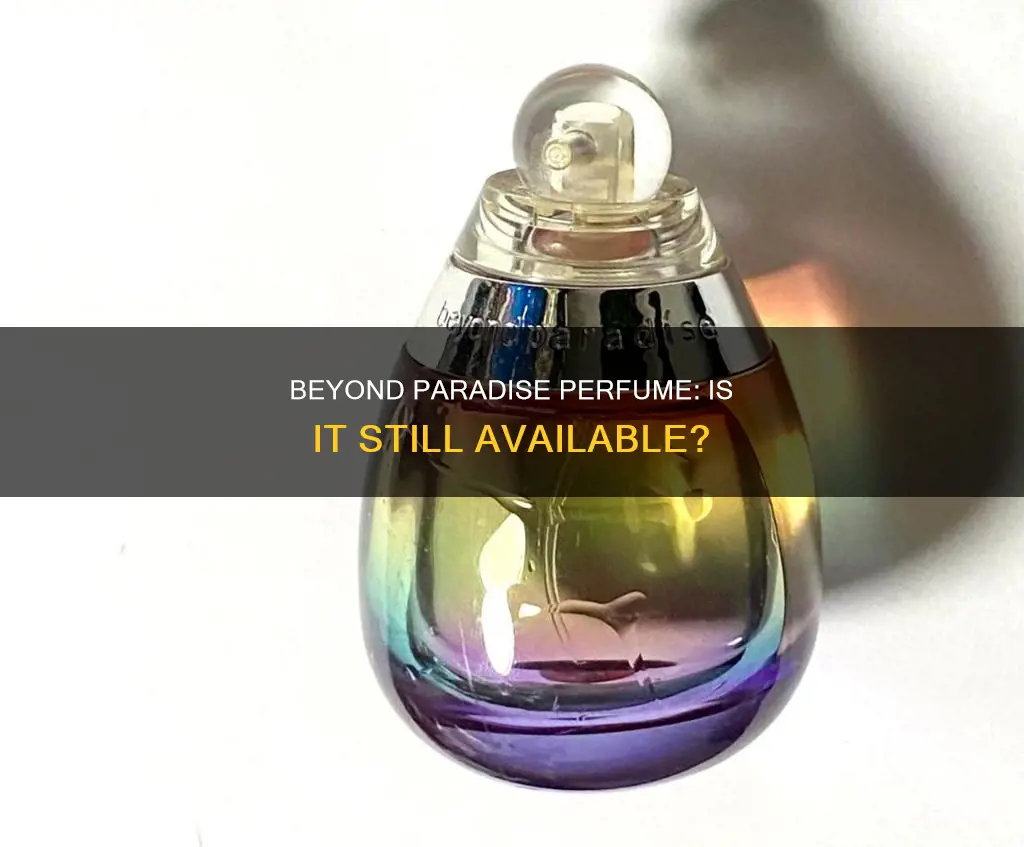 do they make beyond paradise perfume any more