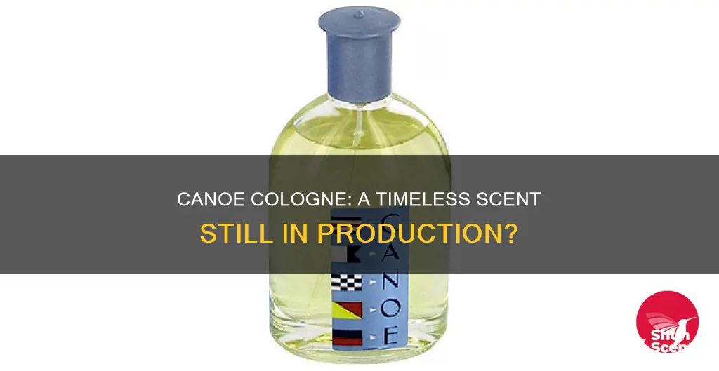 do they still make canoe cologne