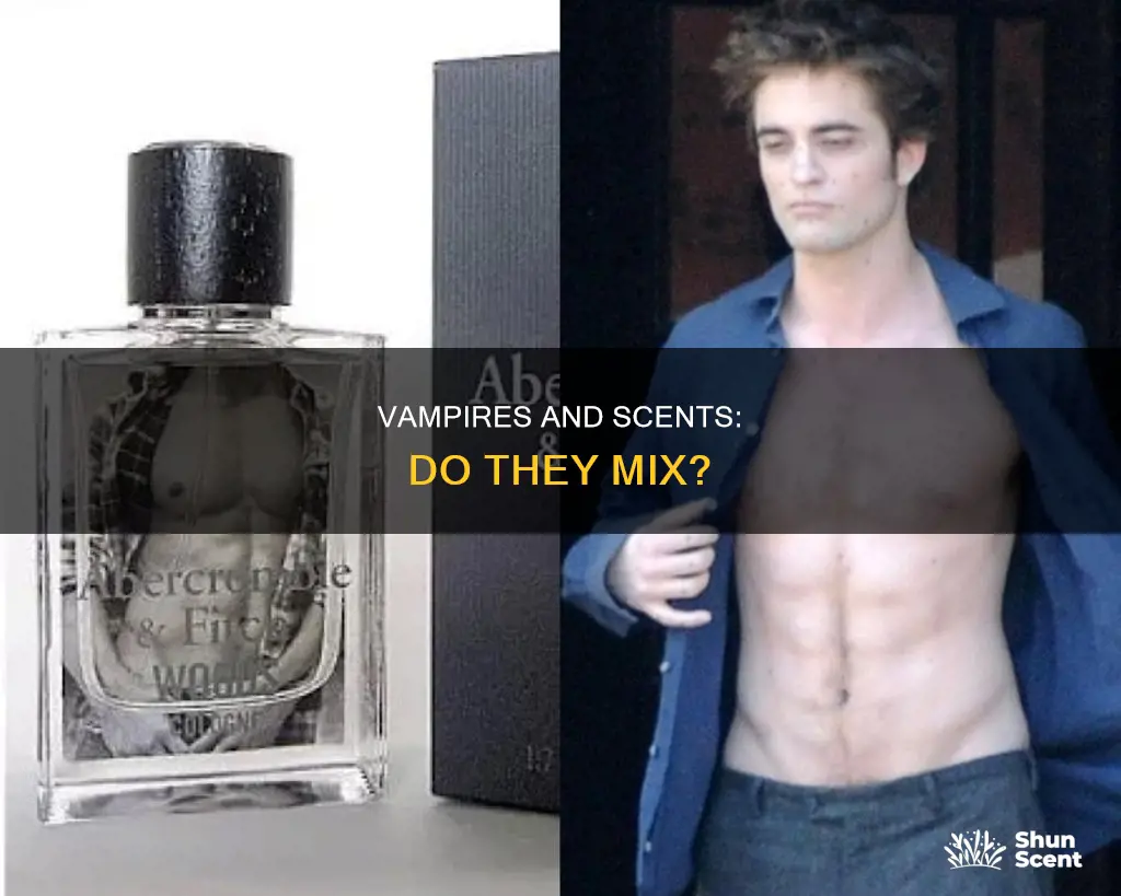 do vampires like perfume