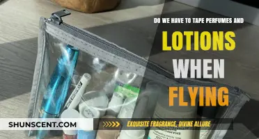 Flying with Liquids: Tape Perfumes and Lotions?