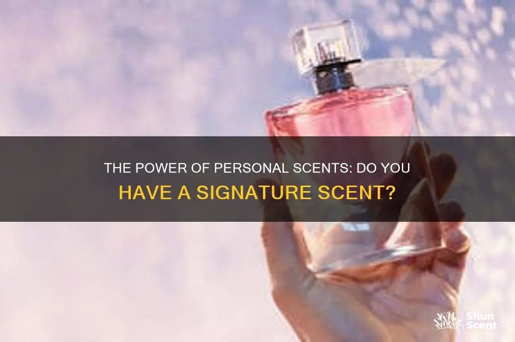 do you have a scent