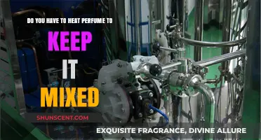 Heating Perfumes: Keeping Scents Mixed and Balanced