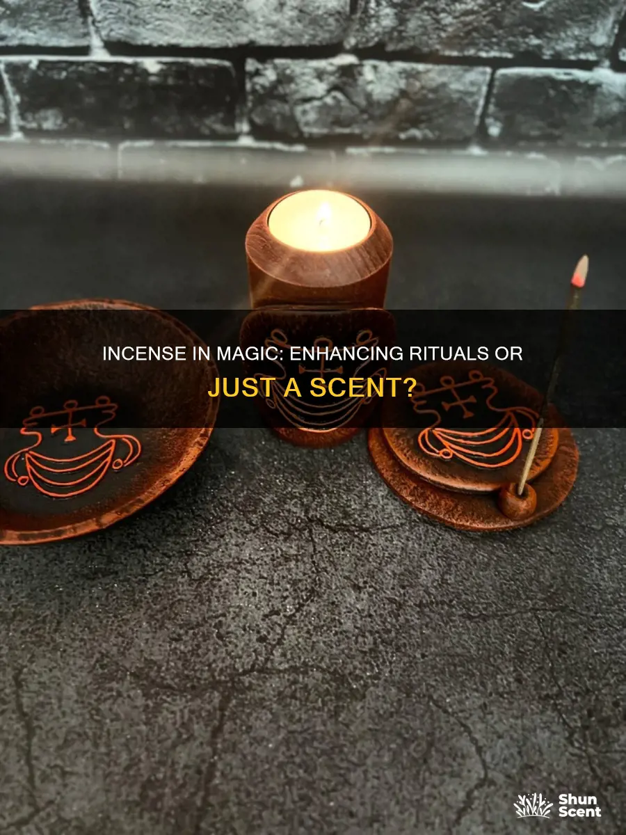 do you have to use incense during magic rituals