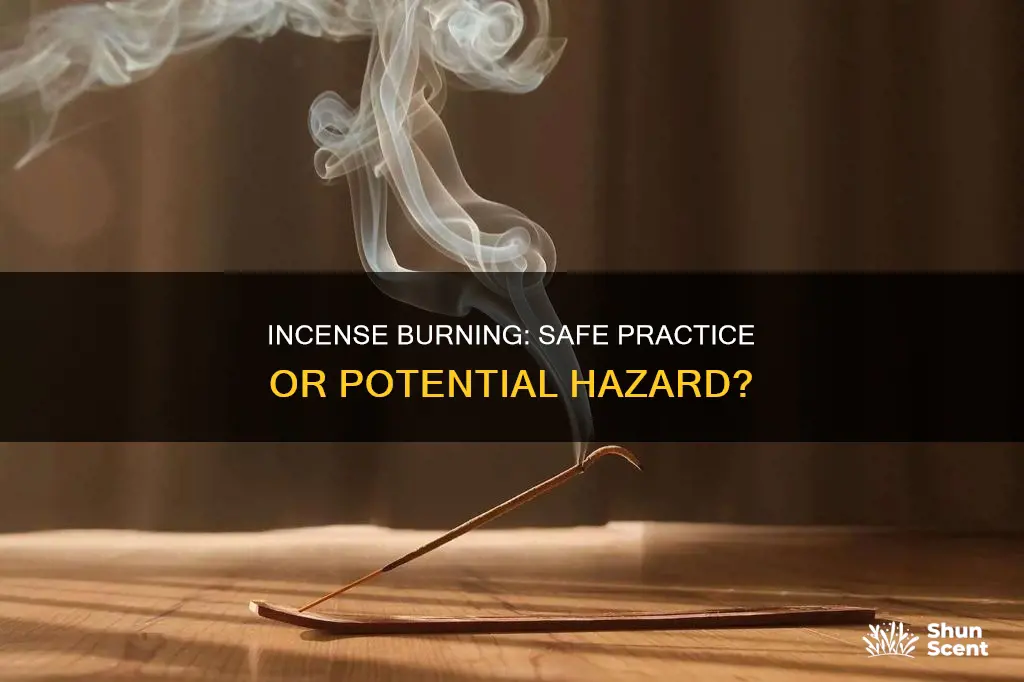 do you leave incense burning