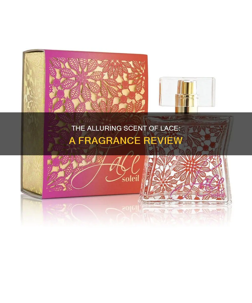 do you like the smell of lace perfume