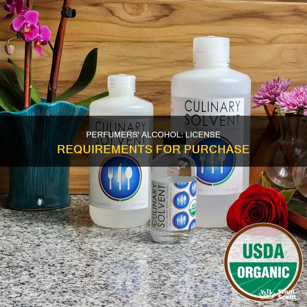 do you need a licence to buy perfumers alcohol