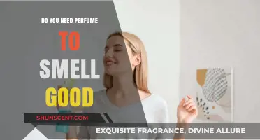 How to Smell Good: Do You Need Perfume?