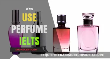 The Fragrance Factor: IELTS and Perfume