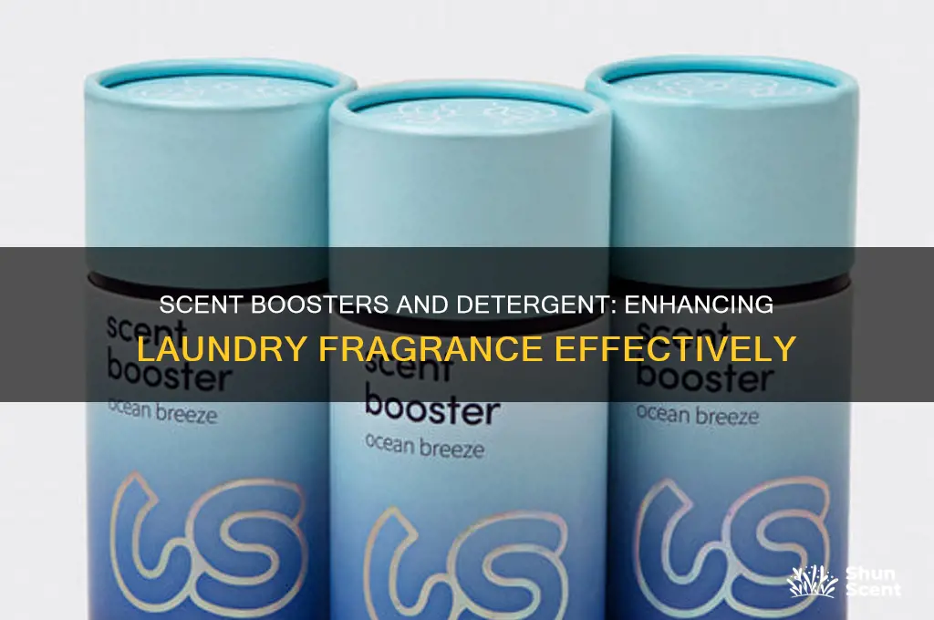 do you use scent boosters with detergent
