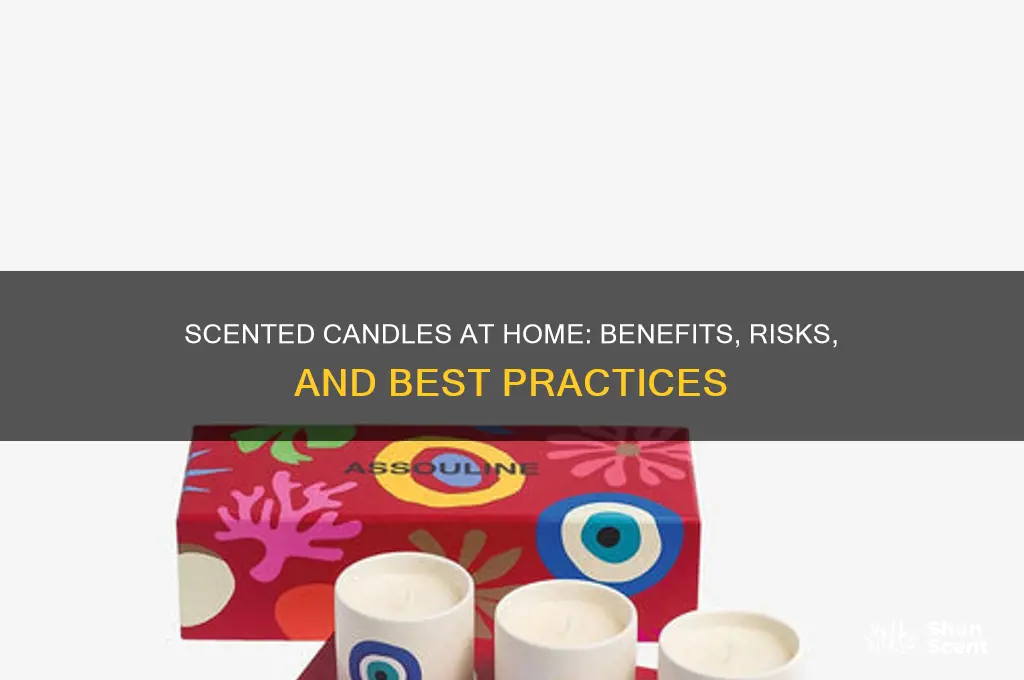 do you use scented candles at home