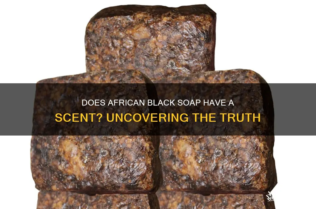 does african black soap have a scent