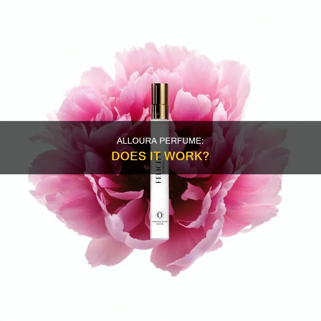 does alloura perfume work