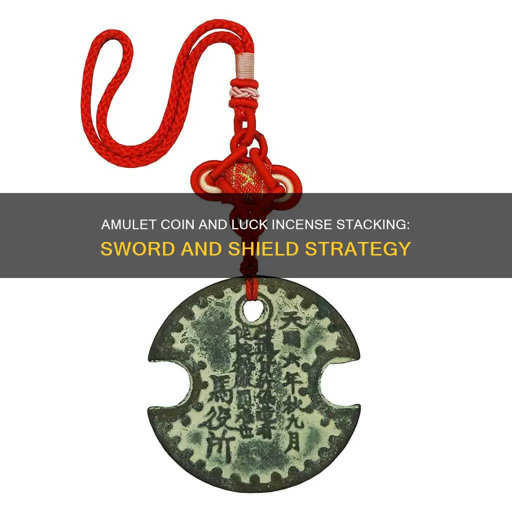 does amulet coin and luck incense stack sword and shield