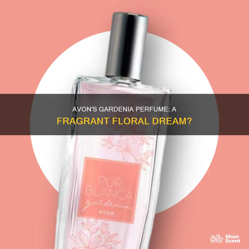 does avon have a gardenia scented perfume
