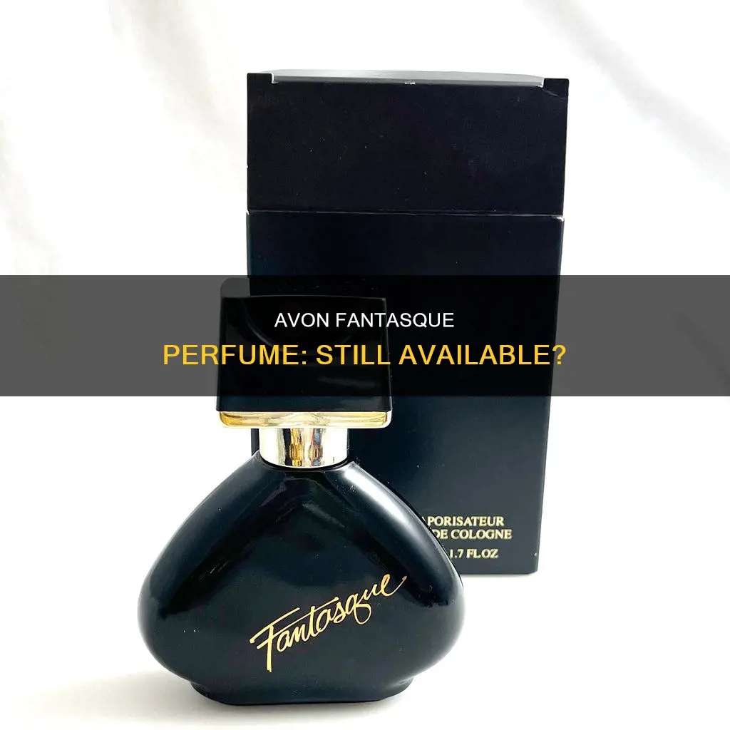 does avon still sell fantasque perfume