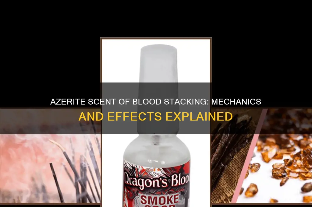 does azerite scent of blood stack