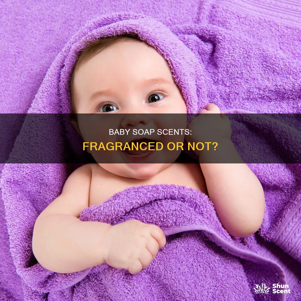 does baby soap have fragrance