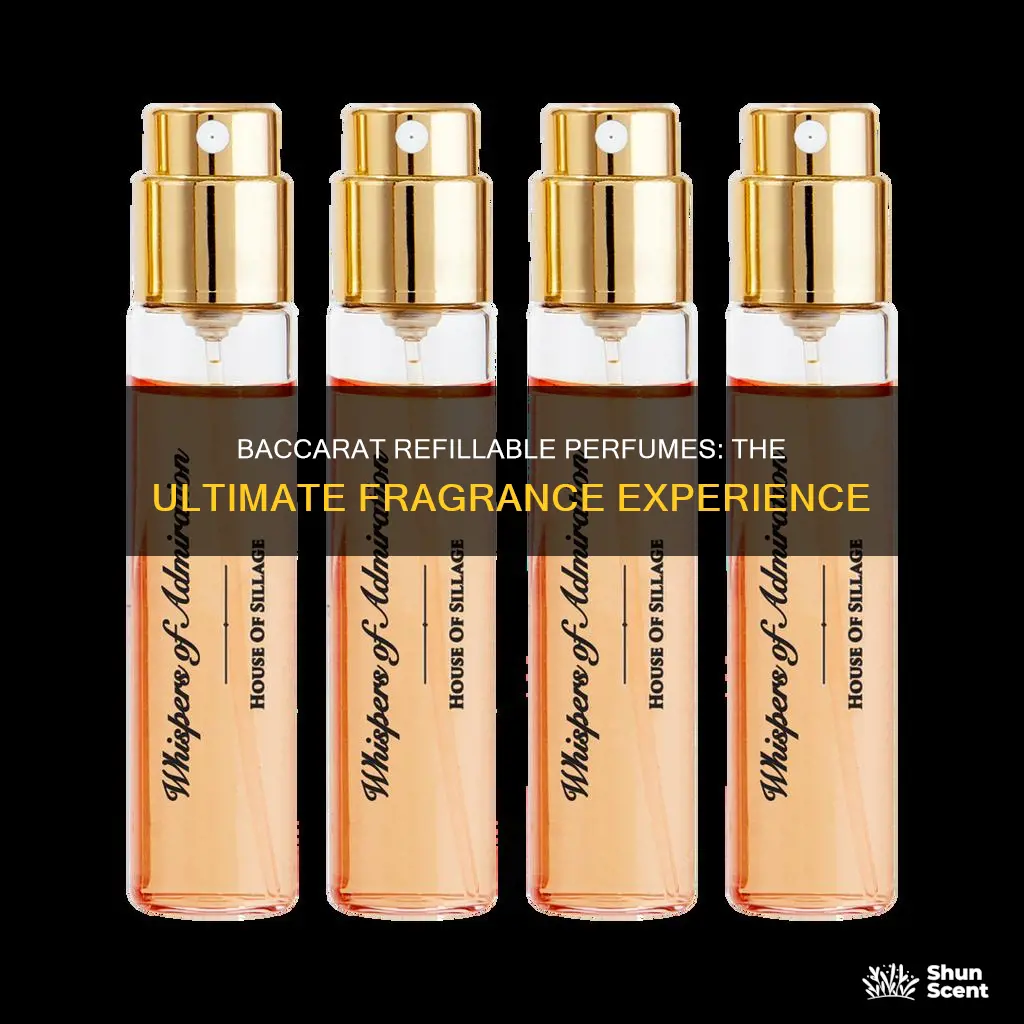 does baccarat refill perfume