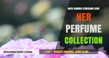 Barbra Streisand: Exploring Her Signature Scents and Fragrances