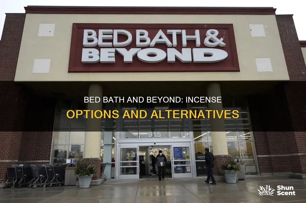 does bed bath and beyond have incense