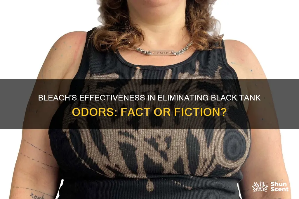 does bleach kill scent in black tank