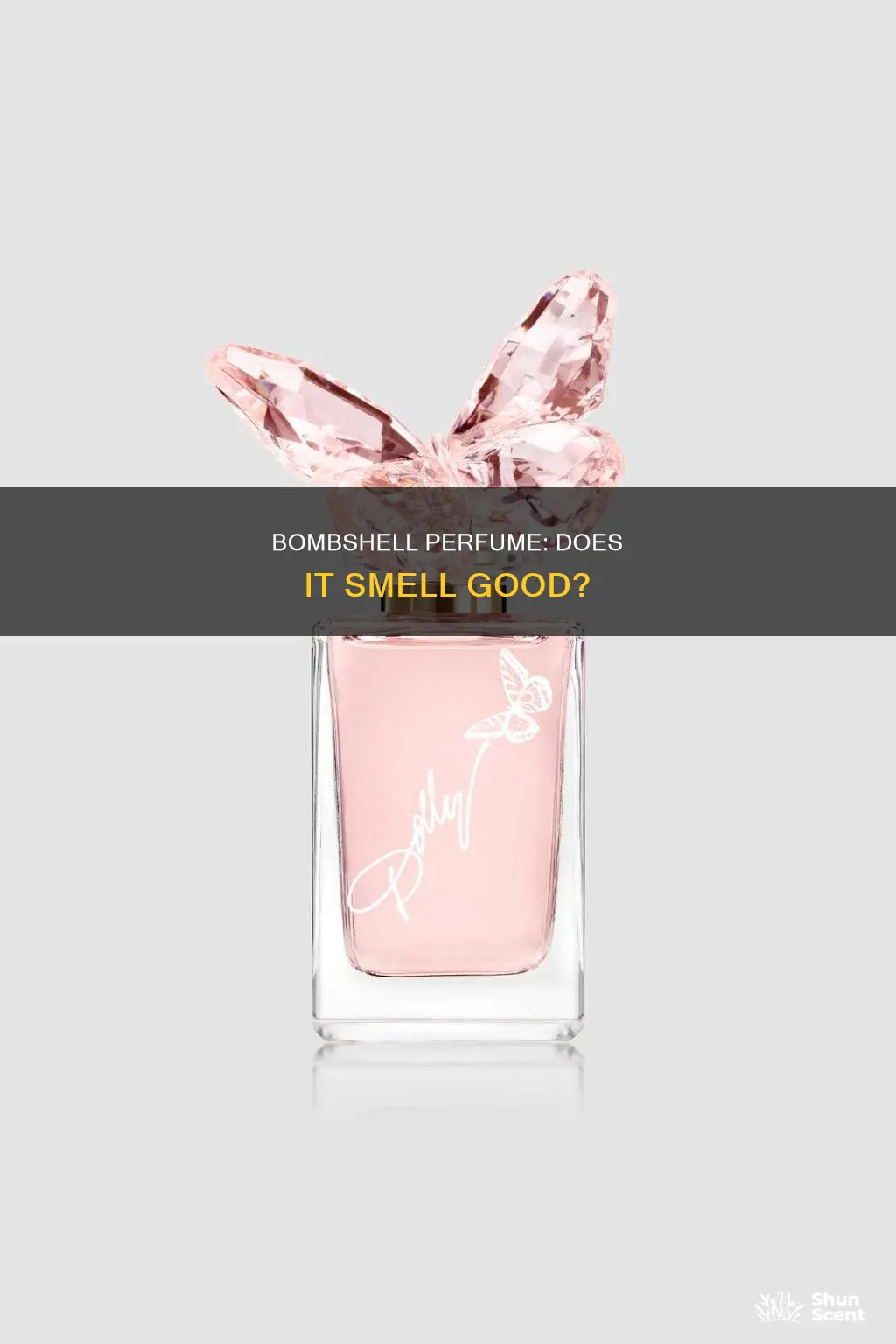does bombshell perfume smell good