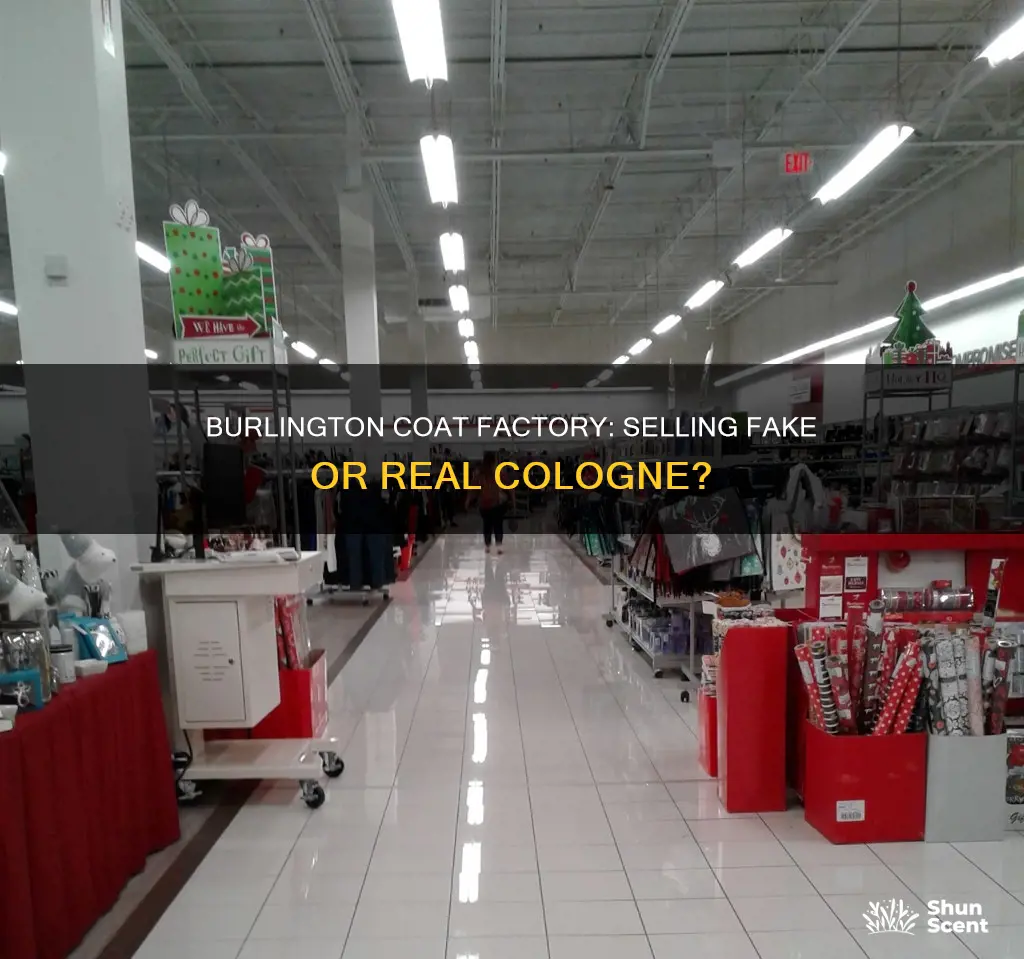 does burlington coat factory sell fake cologne