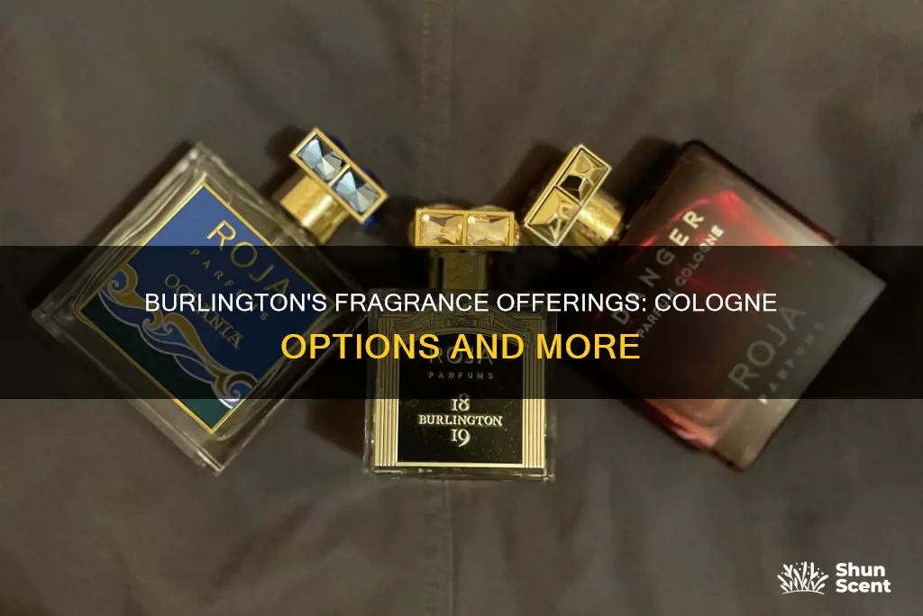 does burlington sell cologne