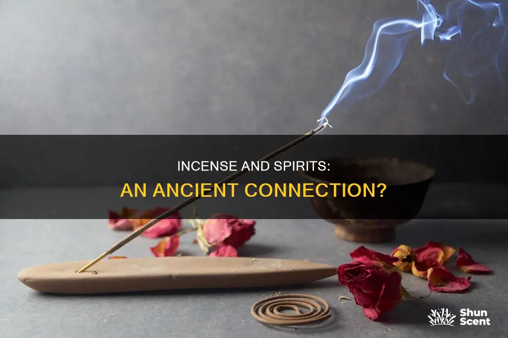 does burning incense attract spirits