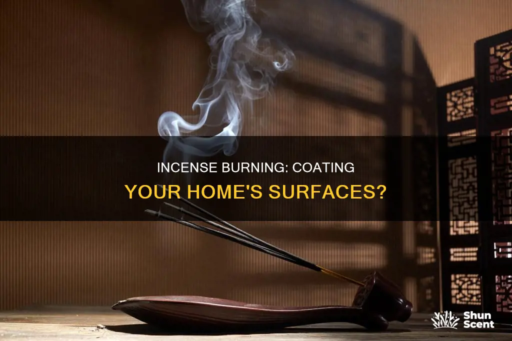 does burning incense coat walls and floors of your home