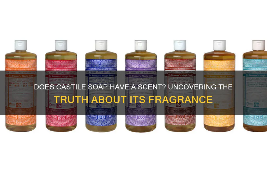 does castille soap have a scent