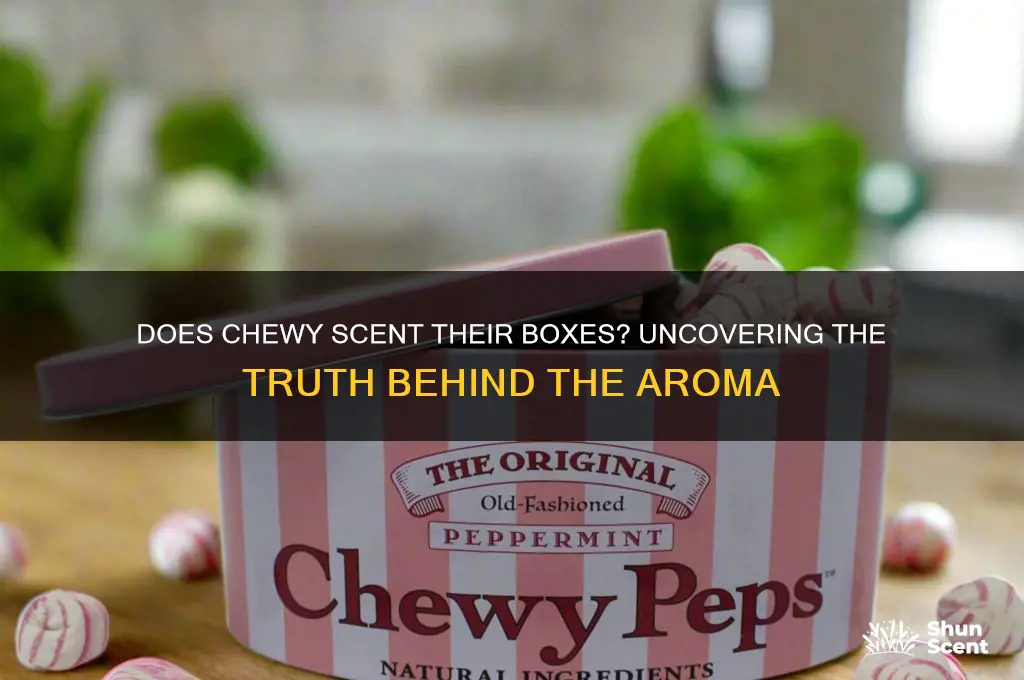 does chewy scent their boxes