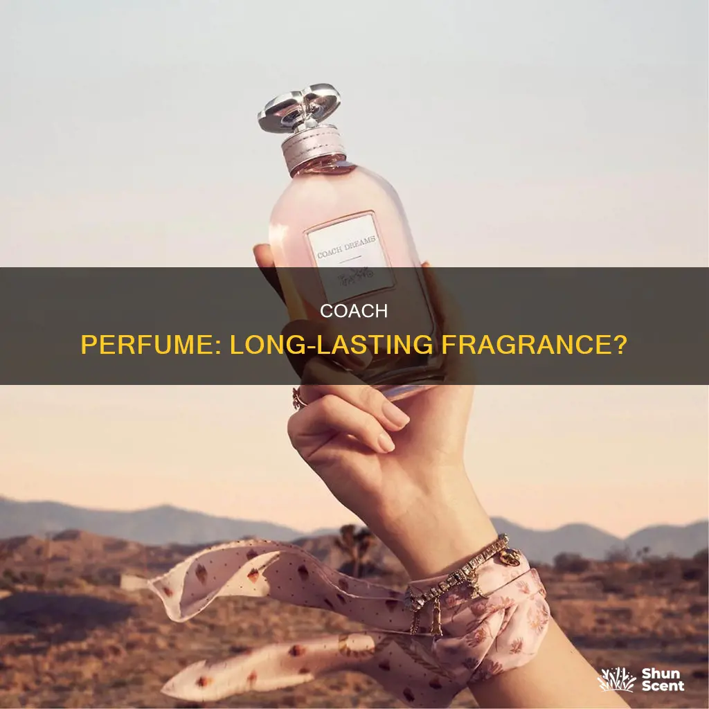 does coach perfume last long