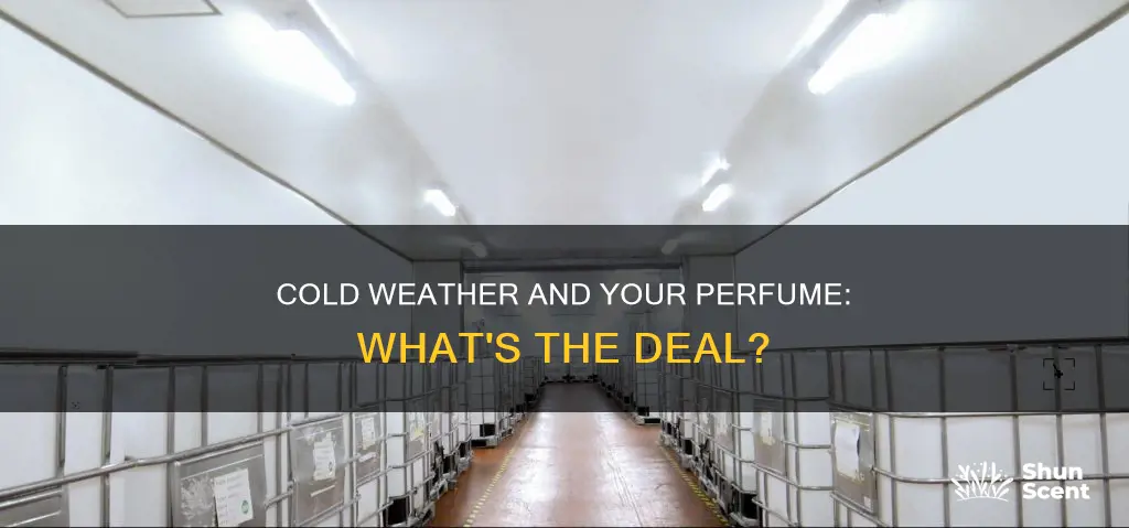 does cold hurt perfume