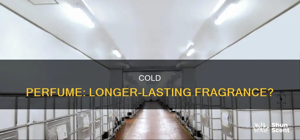 does cold perfume last longer