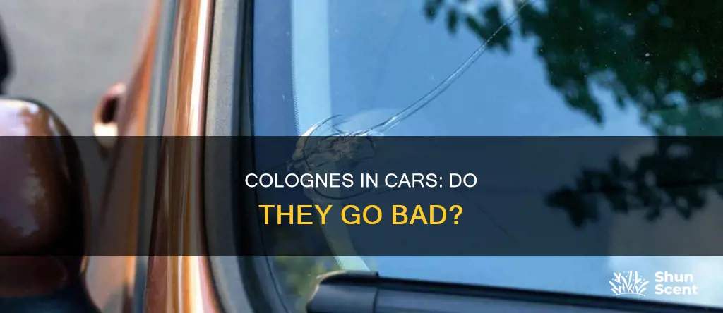 does cologne go bad in a car