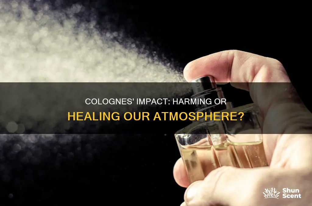 does cologne harm the atmosphere