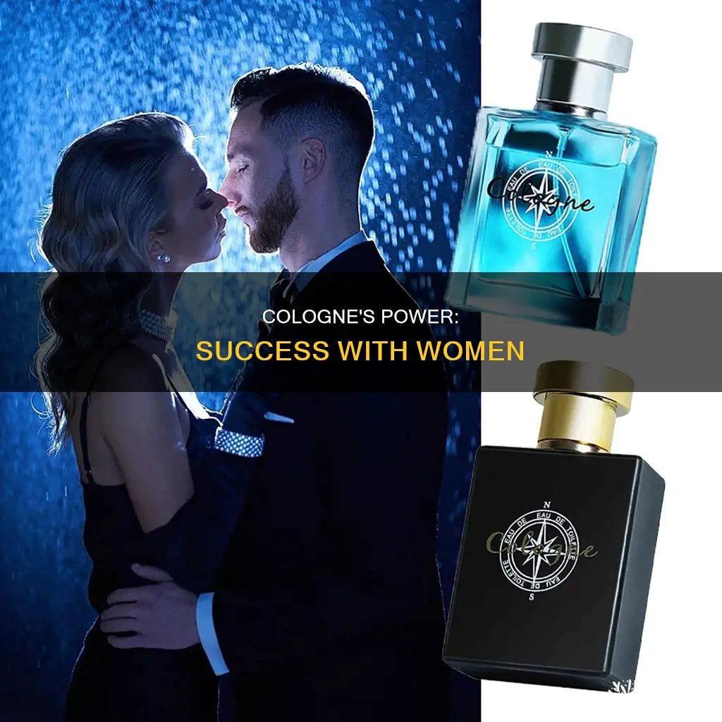 does cologne increase success women