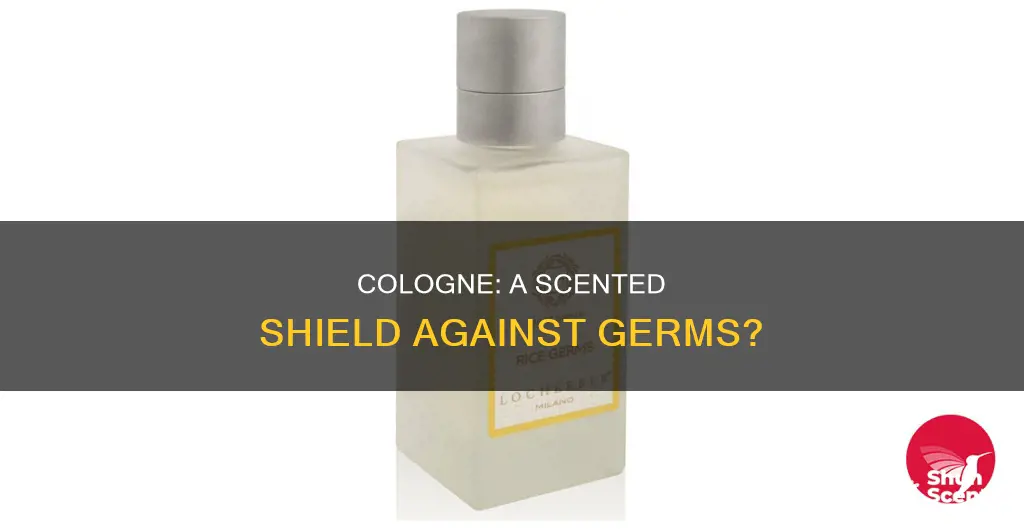 does cologne kill germs