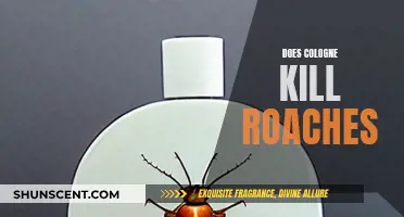 Cologne: Roach Repellent or Killer?