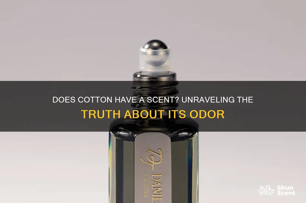 does cotton have a scent