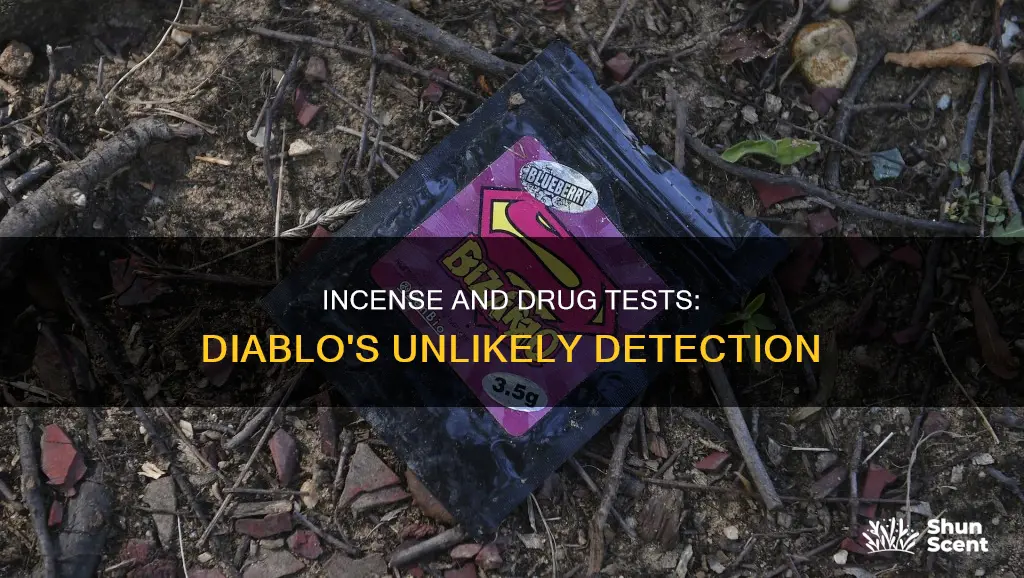 does diablo incense show up on drug tests