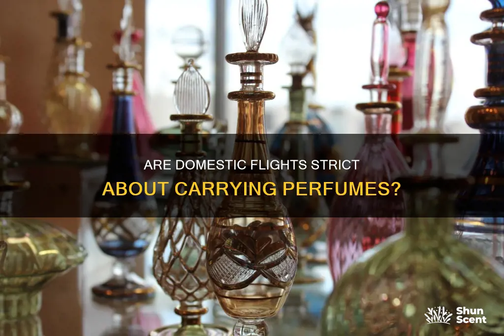 does domestic flights check perfumes