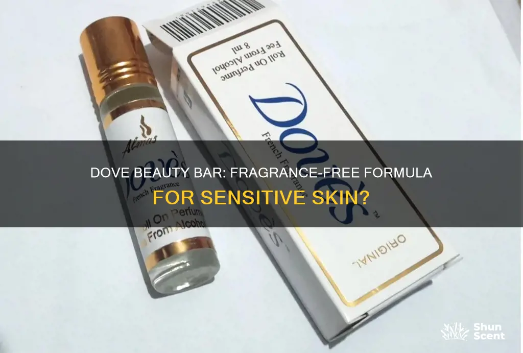 does dove beauty bar sensitive skin 4 ounce contain fragrance