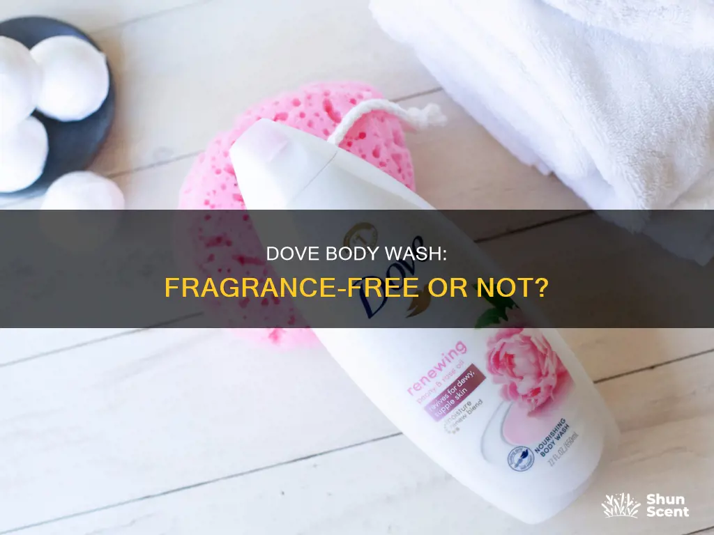 does dove body wash have fragrance