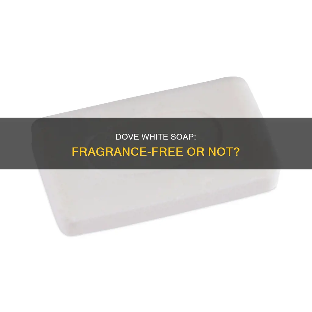 does dove white soap contain fragrances