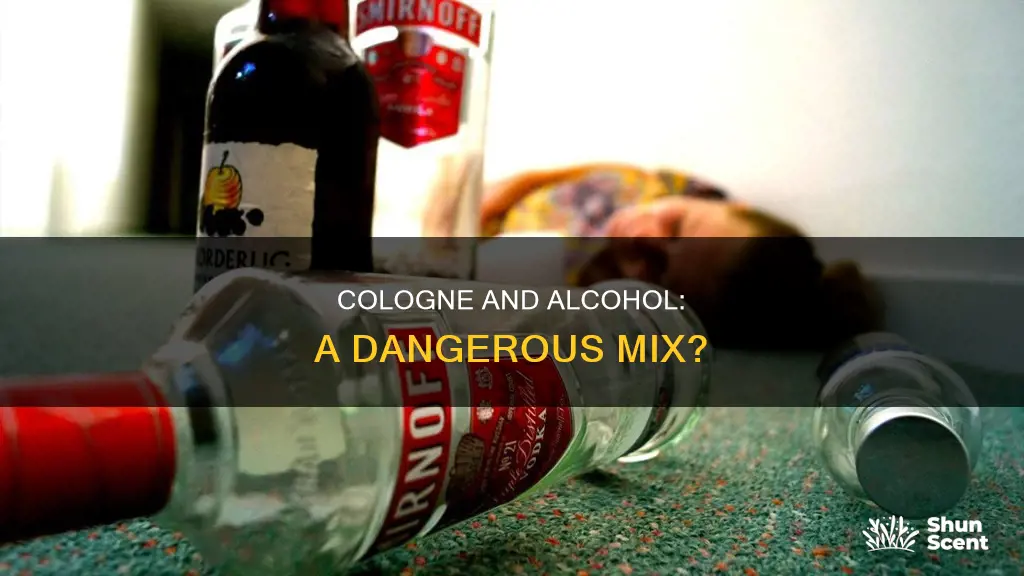 does drinking cologne get you drunk