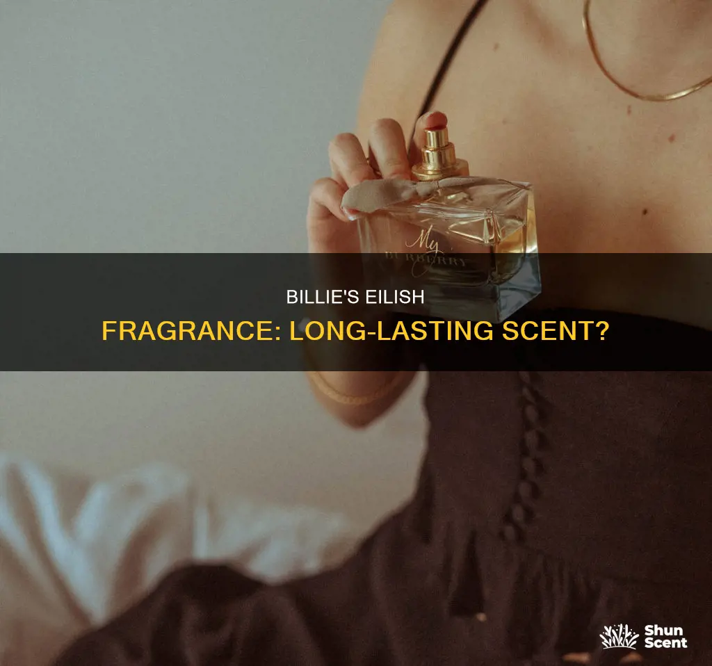 does eilish perfume last