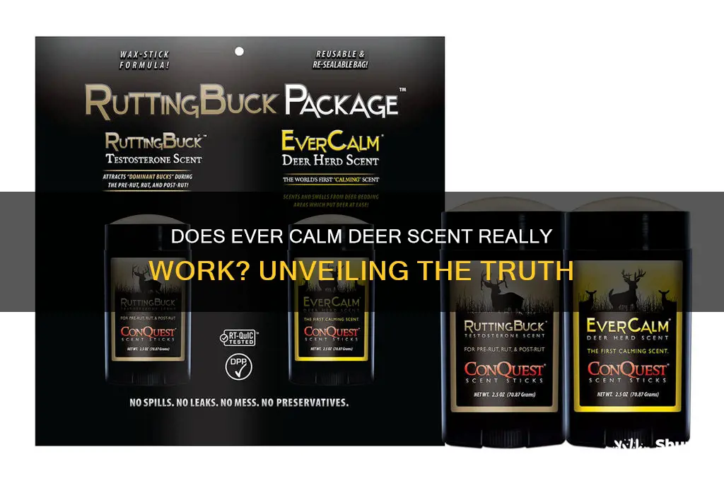 does ever calm deer scent work