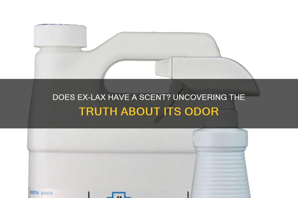 does ex lax have a scent